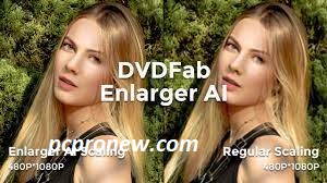 DVDFab Enlarger AI Crack